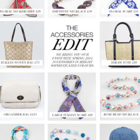 Accessories Edit | Spring 2016